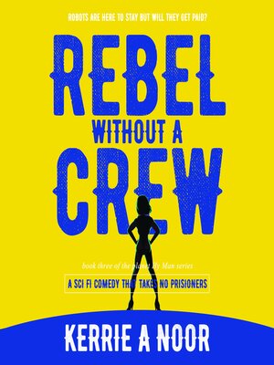 cover image of Rebel Without a Crew